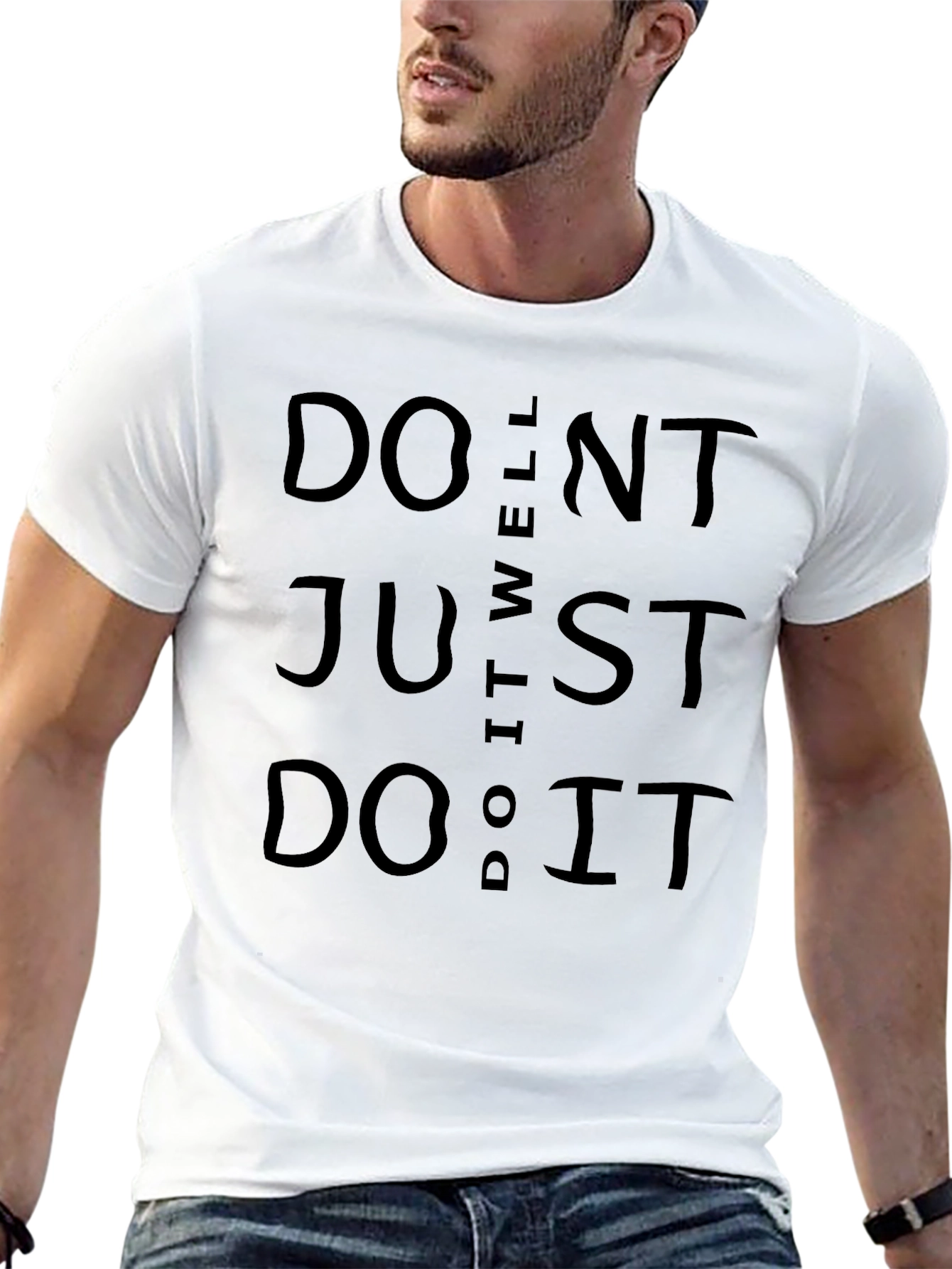 Dont Do It Well Just Do It Black T-Shirt