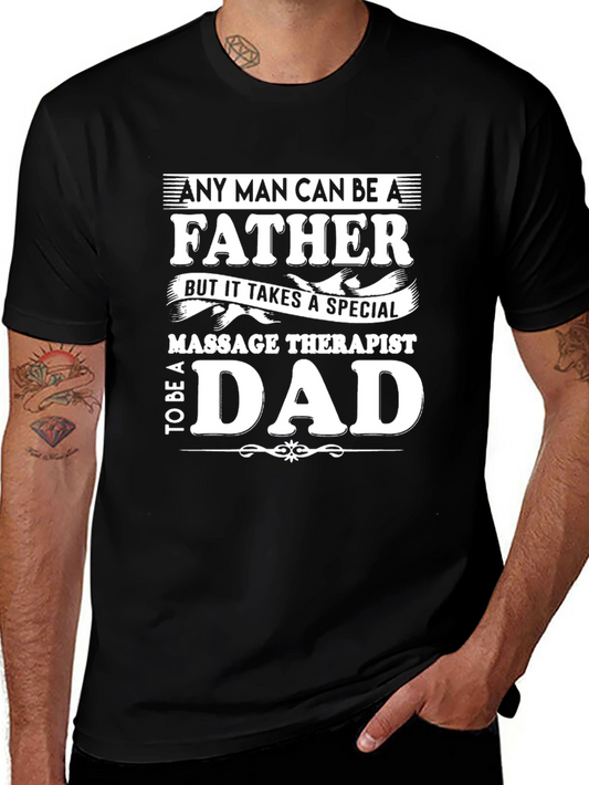 Massage Therapist Dad T-Shirt Fathers Day Gift
