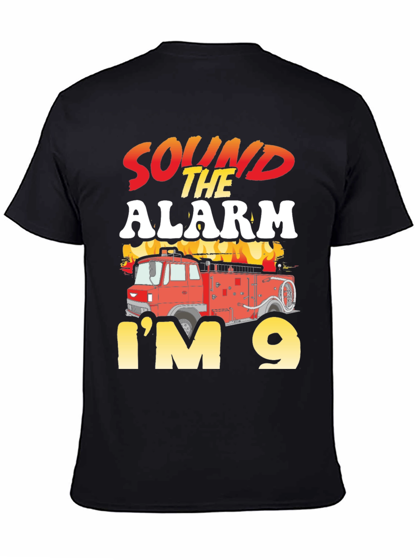 Sound the Alarm Im 9 Fire Truck Birthday Shirt