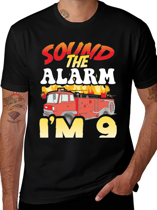 Sound the Alarm Im 9 Fire Truck Birthday Shirt