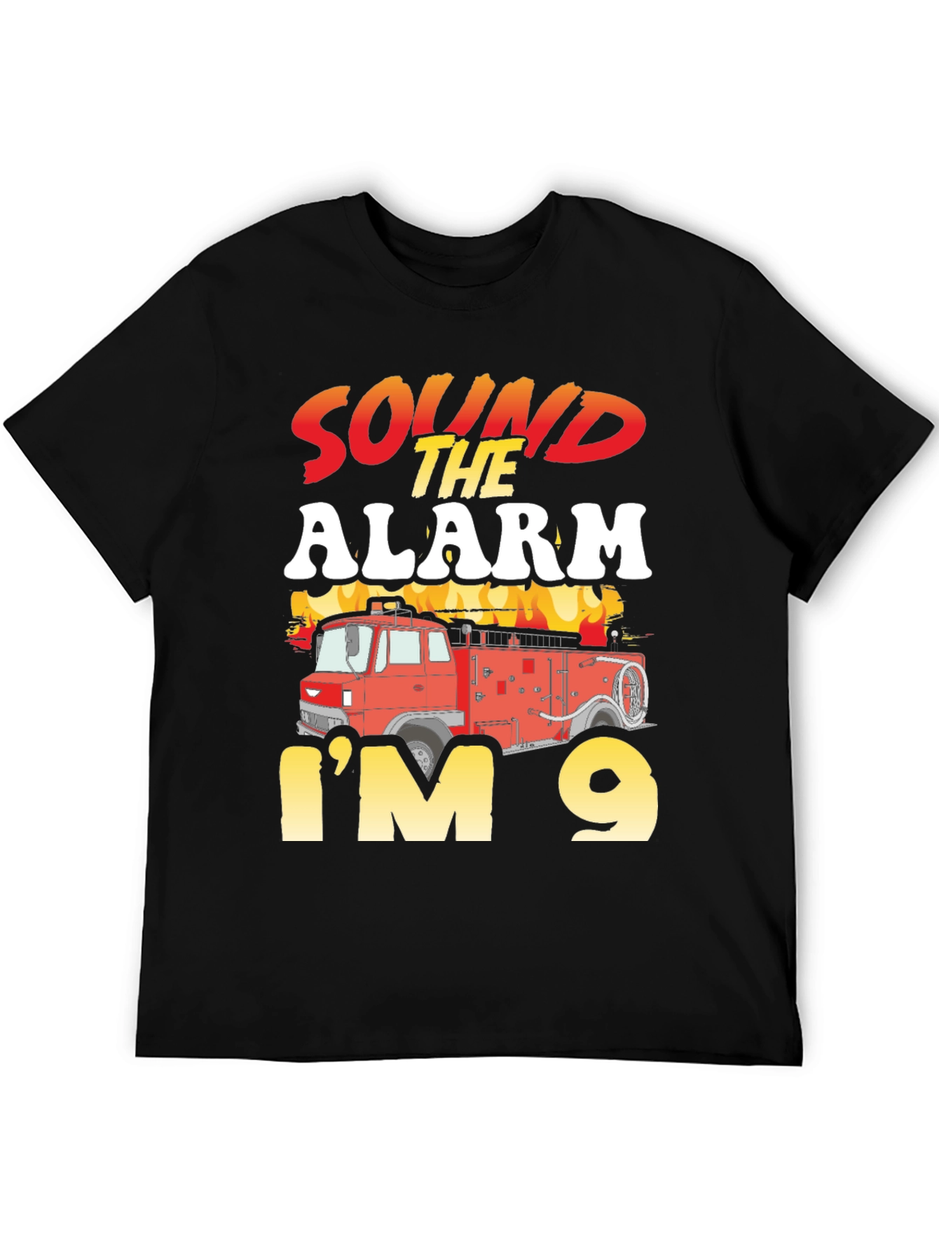 Sound the Alarm Im 9 Fire Truck Birthday Shirt