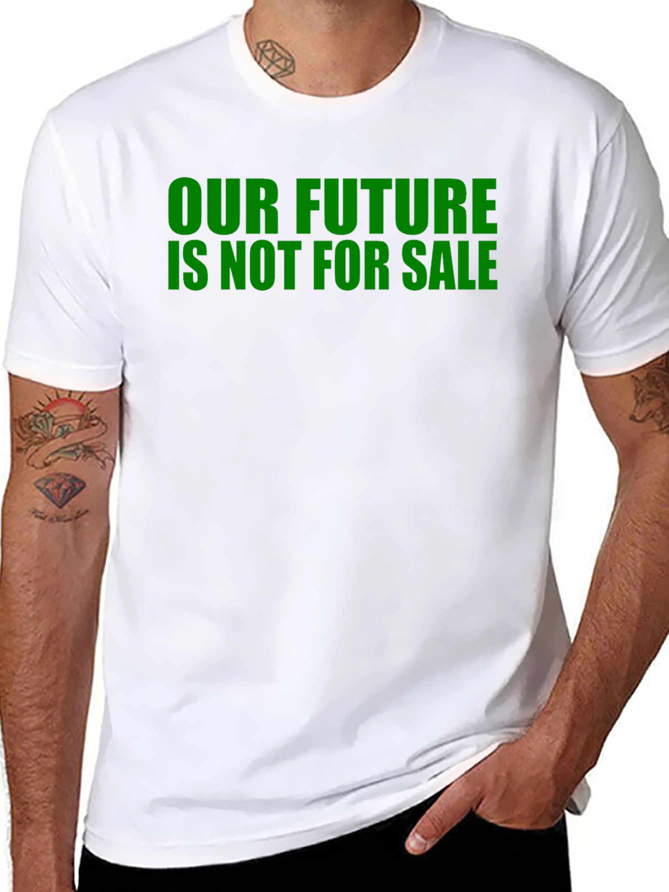 Our Future Is Not For Sale Slogan T-Shirt
