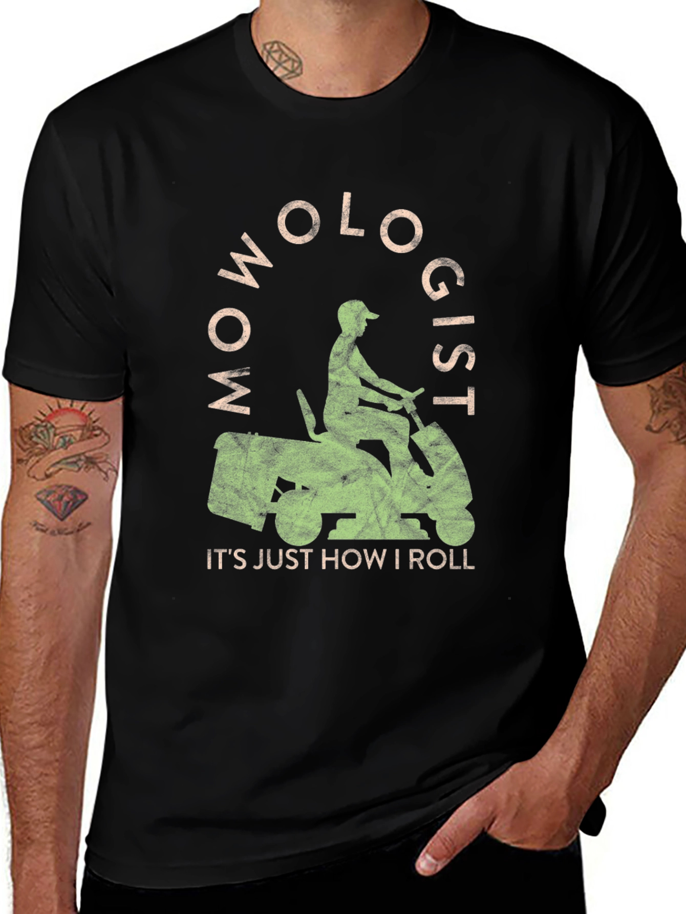 Mowologist T-Shirt: Its Just How I Roll!