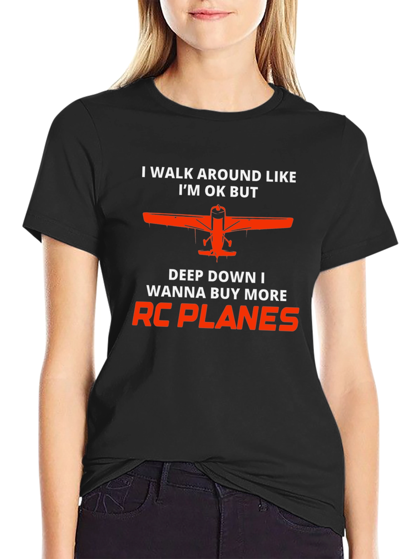 RC Planes T-Shirt: I Walk Around Like Im OK