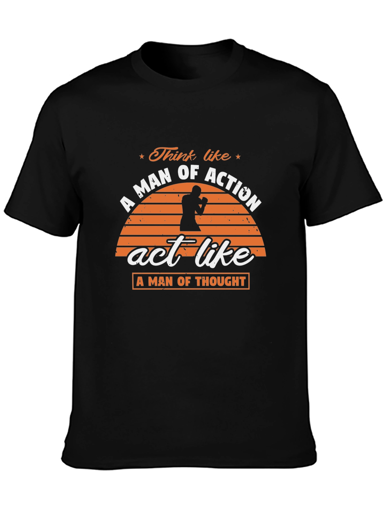 Think Like a Man of Action T-Shirt