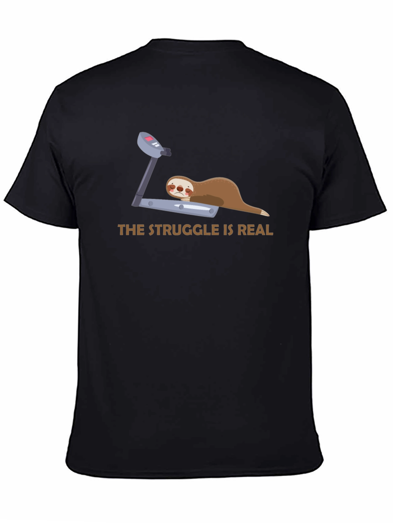 The Struggle Is Real Sloth T-Shirt