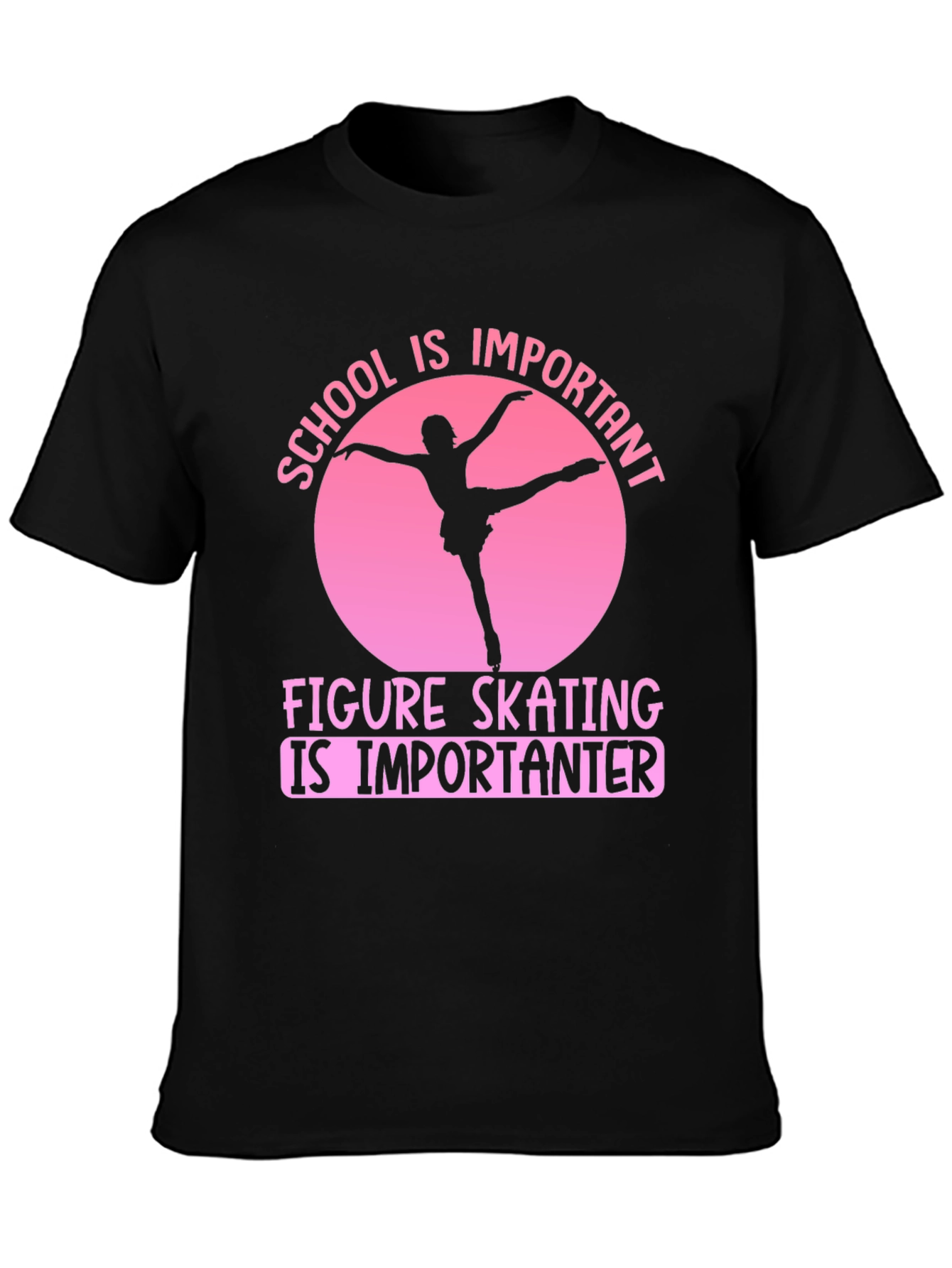 Figure Skating T-Shirt: School is Important