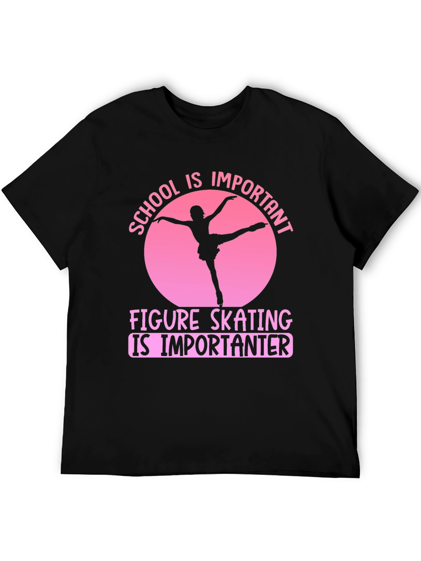 Figure Skating T-Shirt: School is Important