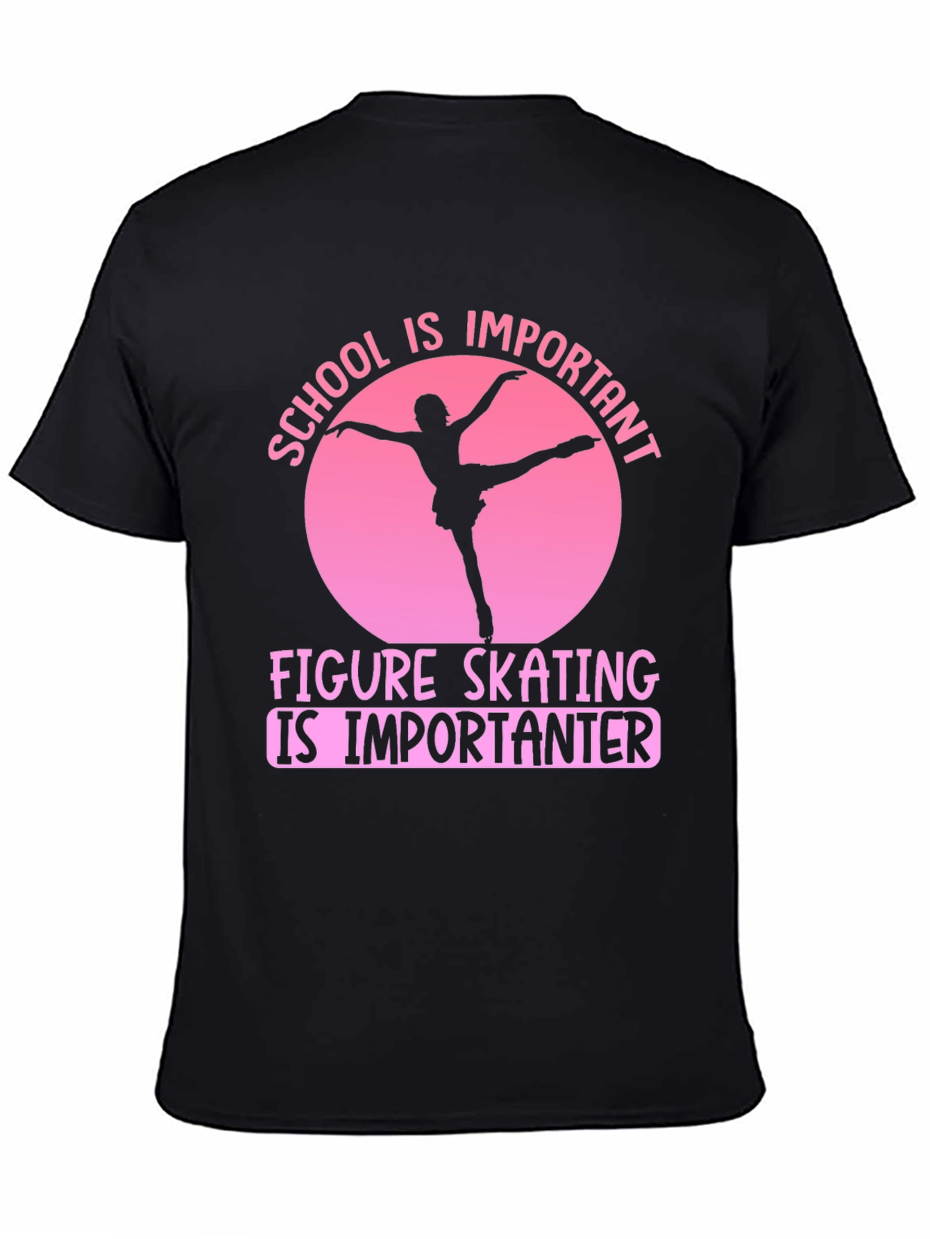 Figure Skating T-Shirt: School is Important