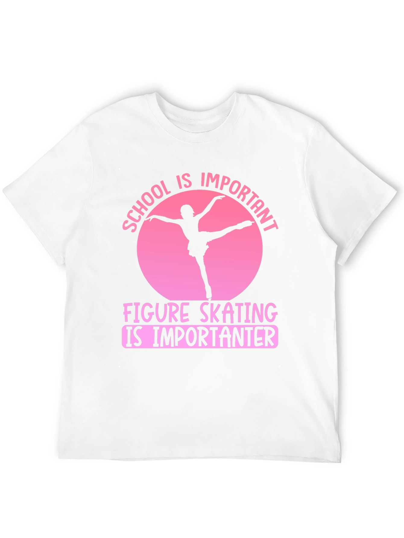 Figure Skating T-Shirt: School is Important