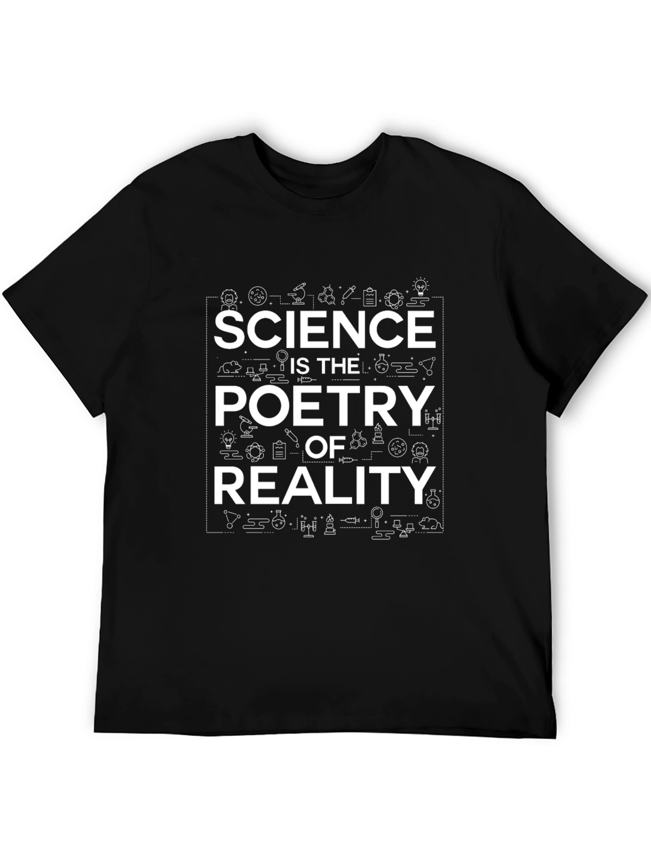 Science Is the Poetry of Reality Graphic Tee