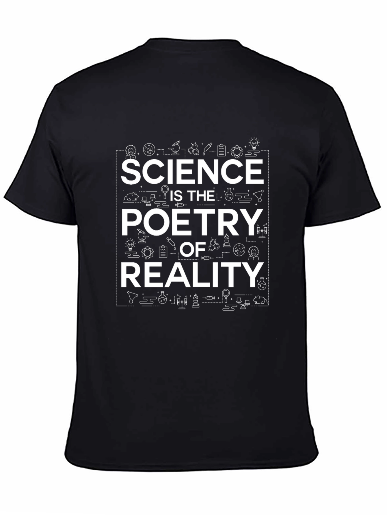 Science Is the Poetry of Reality Graphic Tee