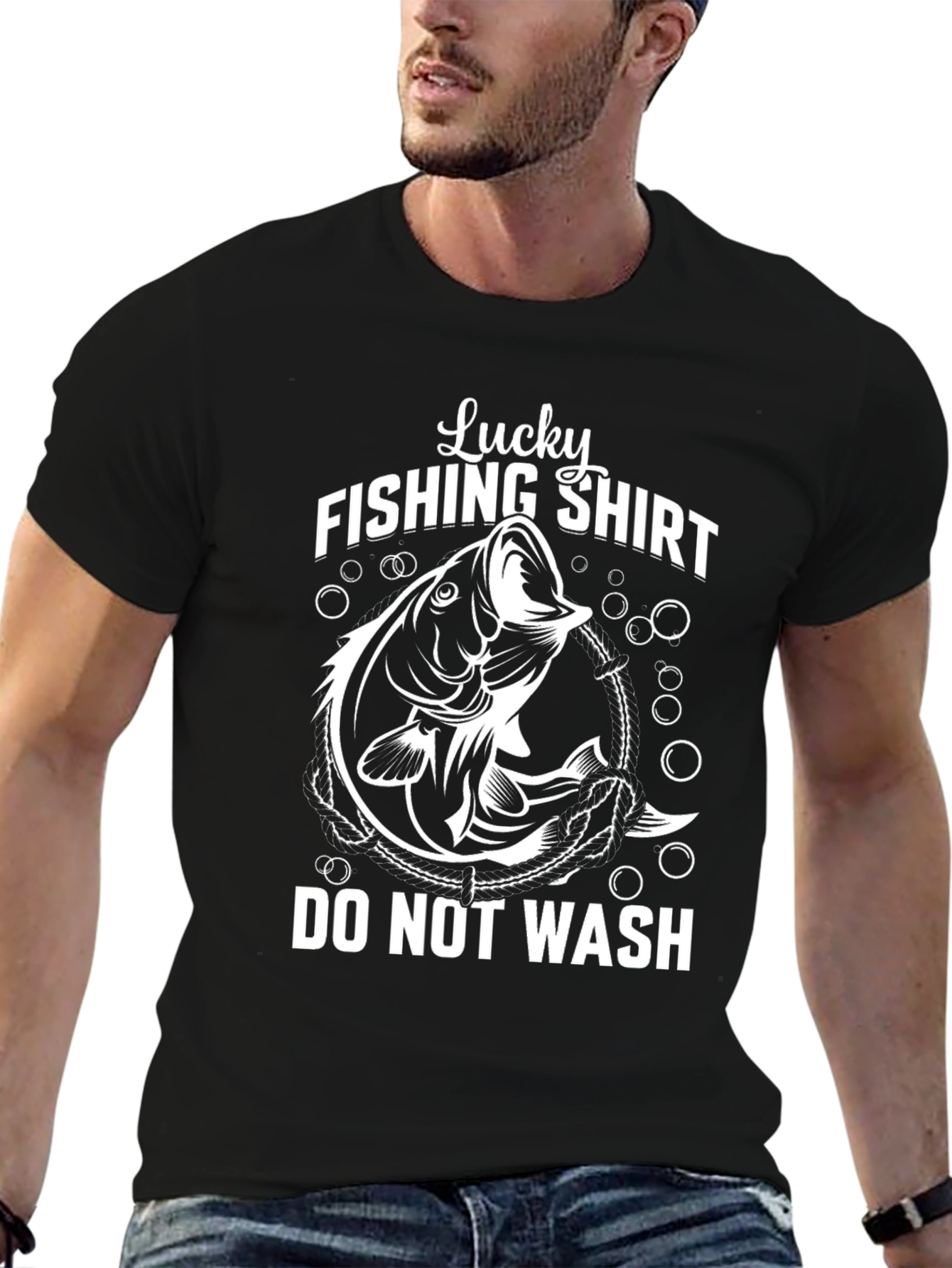 Lucky Fishing Shirt - Do Not Wash T-Shirt