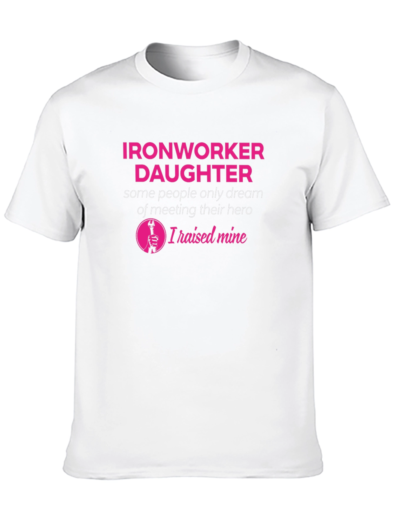 Ironworker Daughter Hero T-Shirt