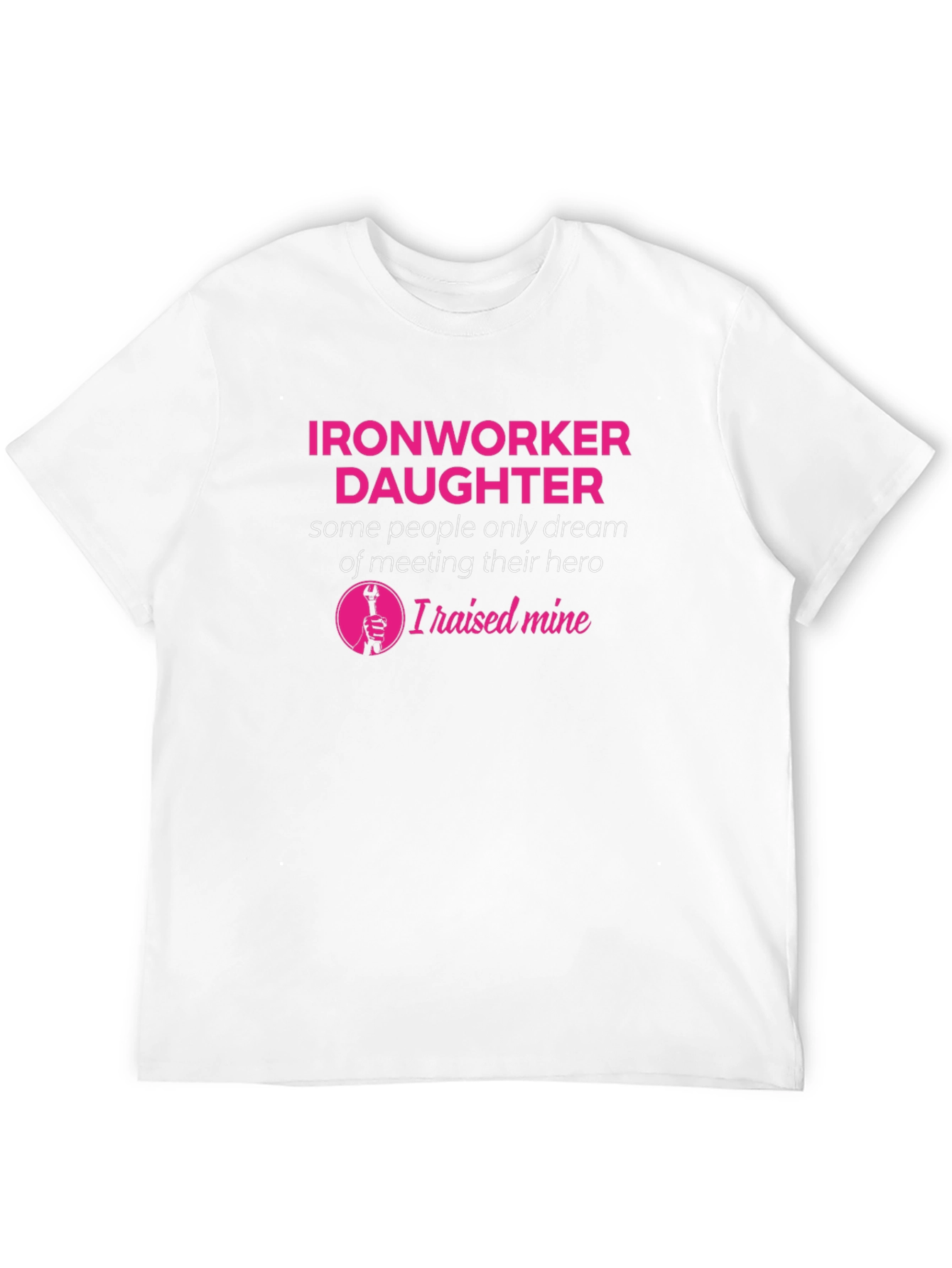 Ironworker Daughter Hero T-Shirt