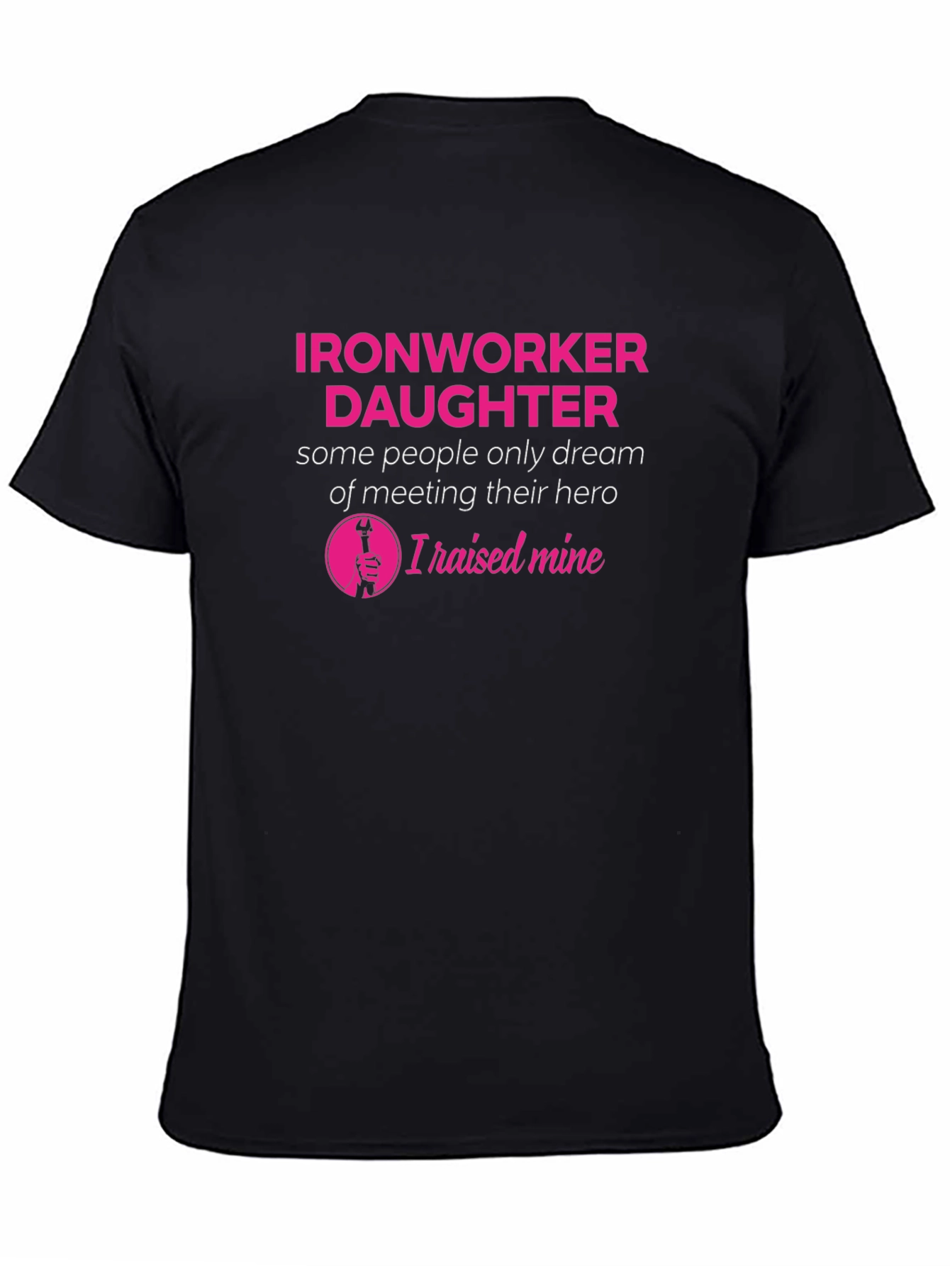 Ironworker Daughter Hero T-Shirt