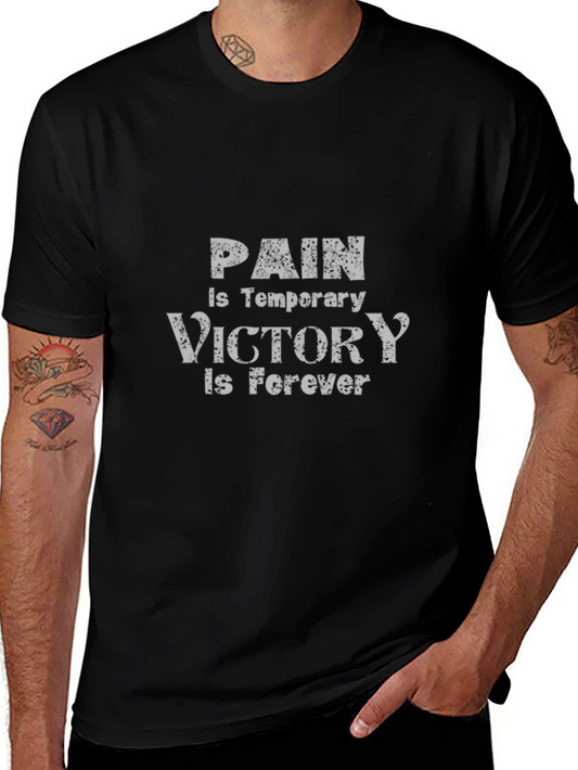 Pain is Temporary Victory is Forever Black T-Shirt