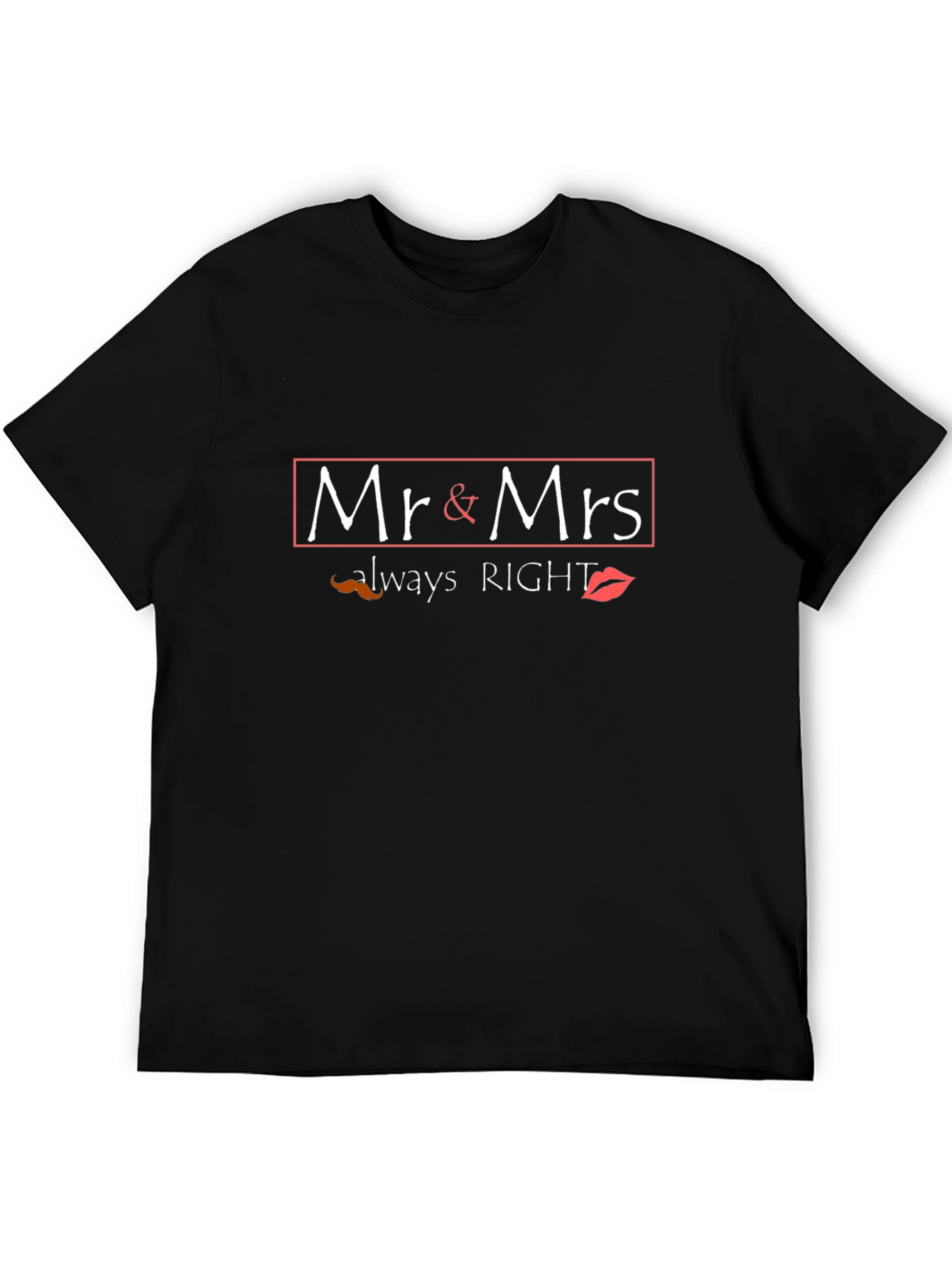 Mr. & Mrs. Always Right Black T-Shirt