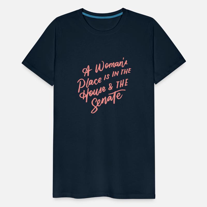 A 's Place Is In The House And The Senate Feminist