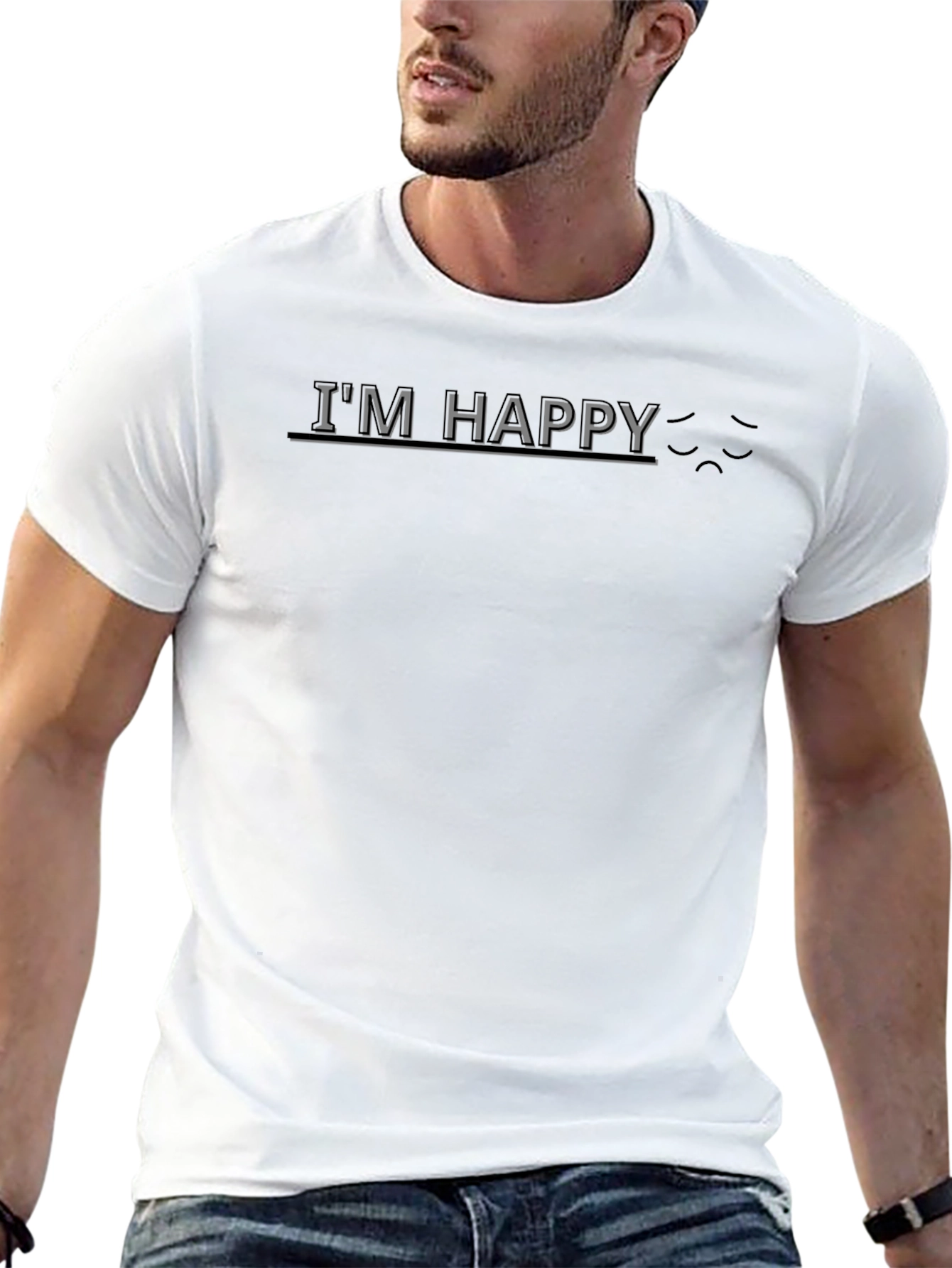 Im Happy Sarcastic Graphic T-Shirt