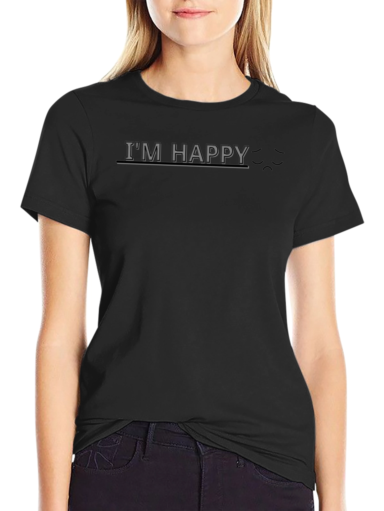 Im Happy Sarcastic Graphic T-Shirt