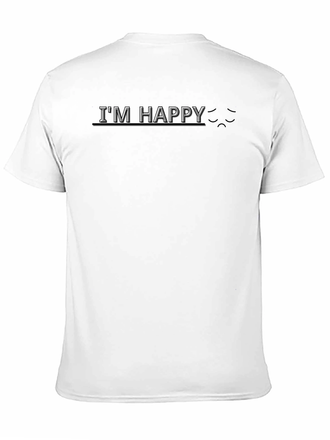 Im Happy Sarcastic Graphic T-Shirt
