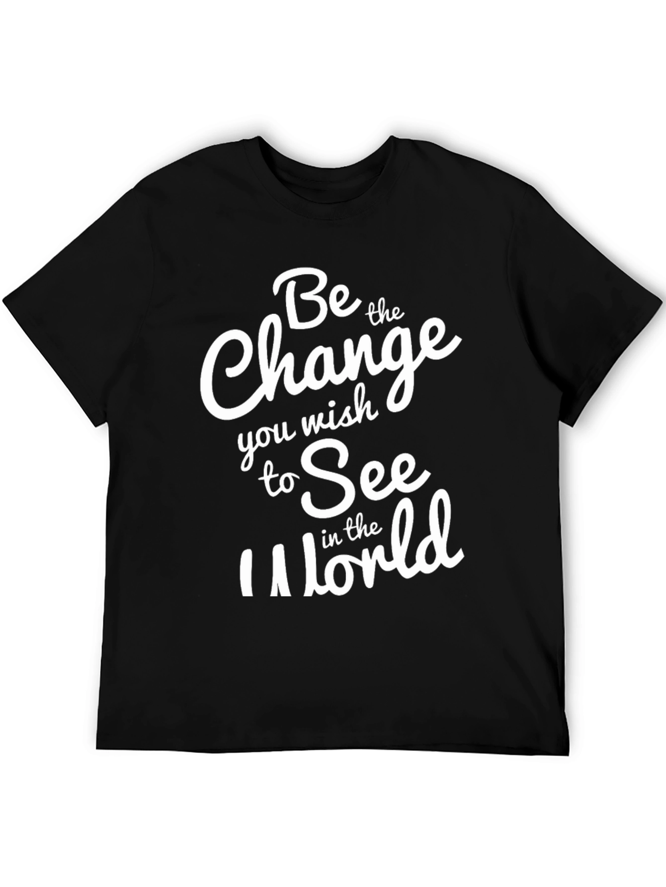 Inspirational Graphic Tee - Be the Change T-Shirt