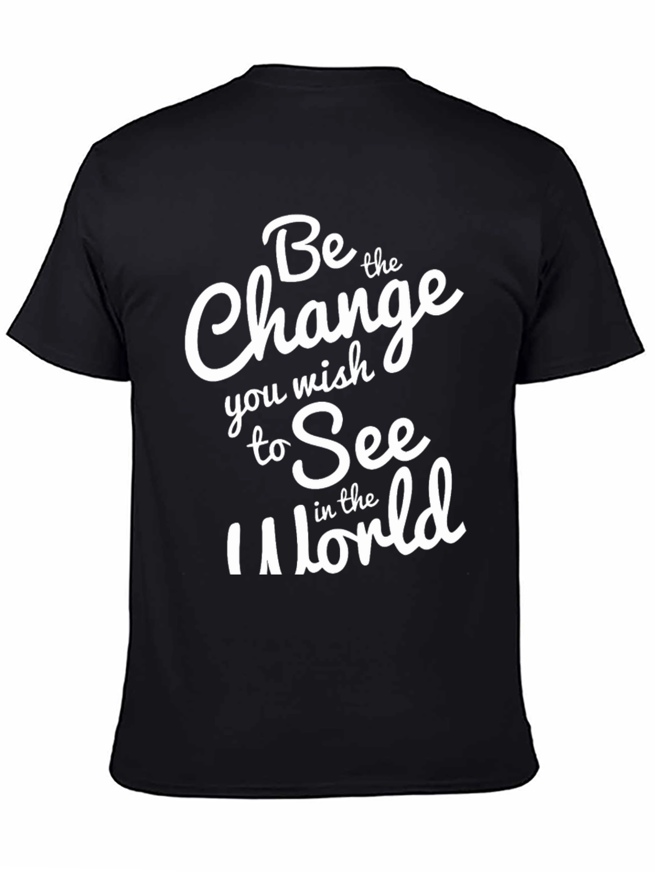Inspirational Graphic Tee - Be the Change T-Shirt