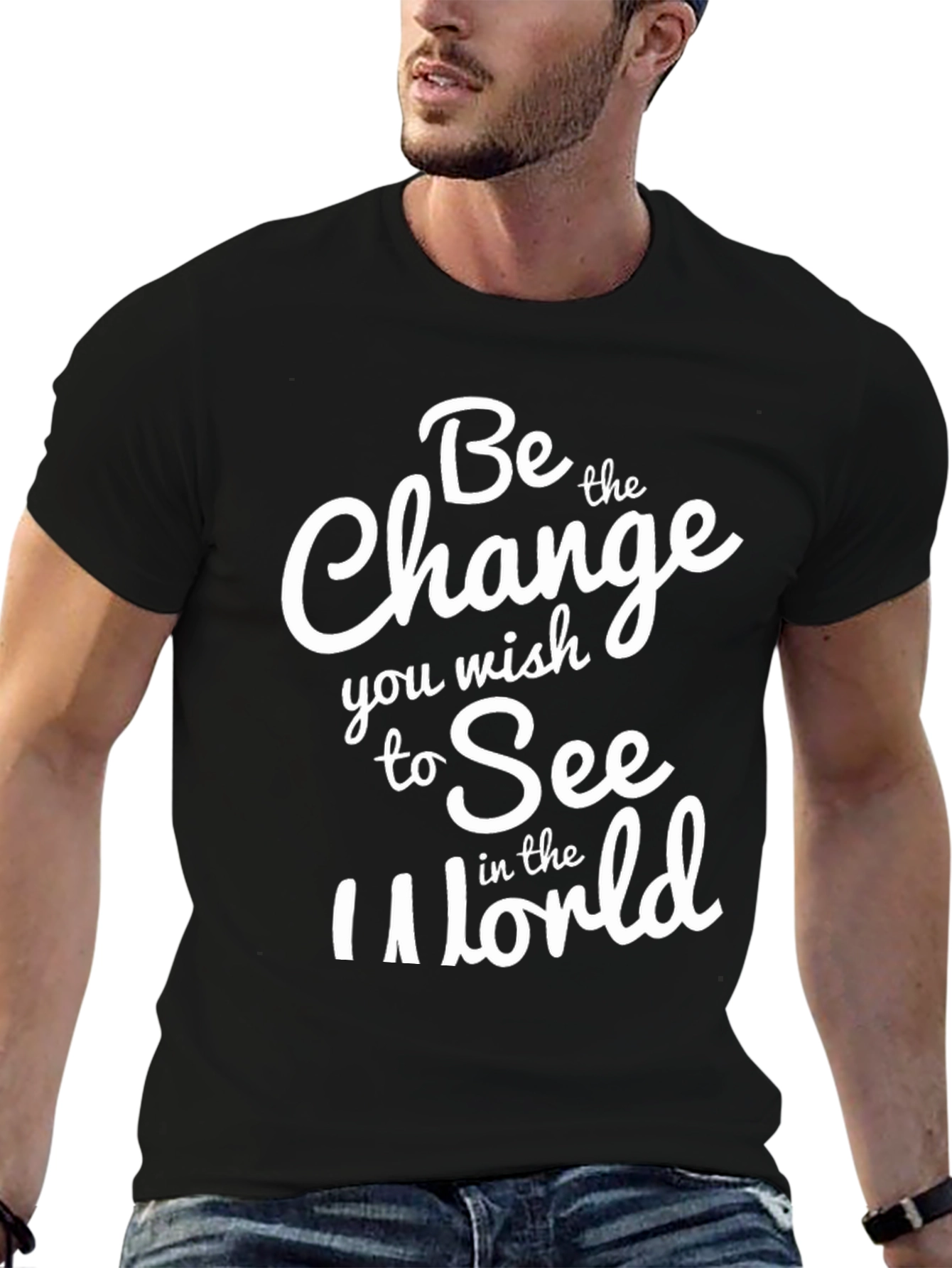 Inspirational Graphic Tee - Be the Change T-Shirt