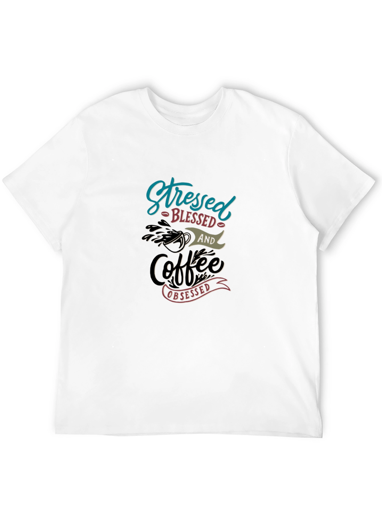 Stressed Blessed Coffee Obsessed Graphic T-Shirt