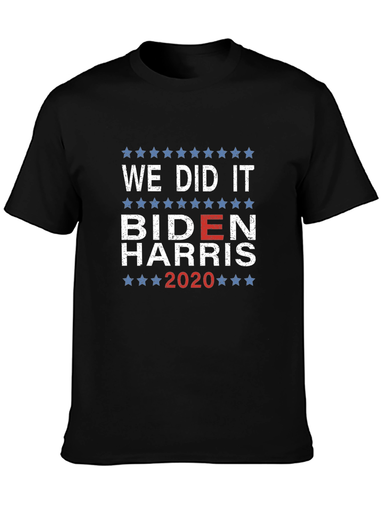 We Did It Biden Harris 2020 Graphic Tee