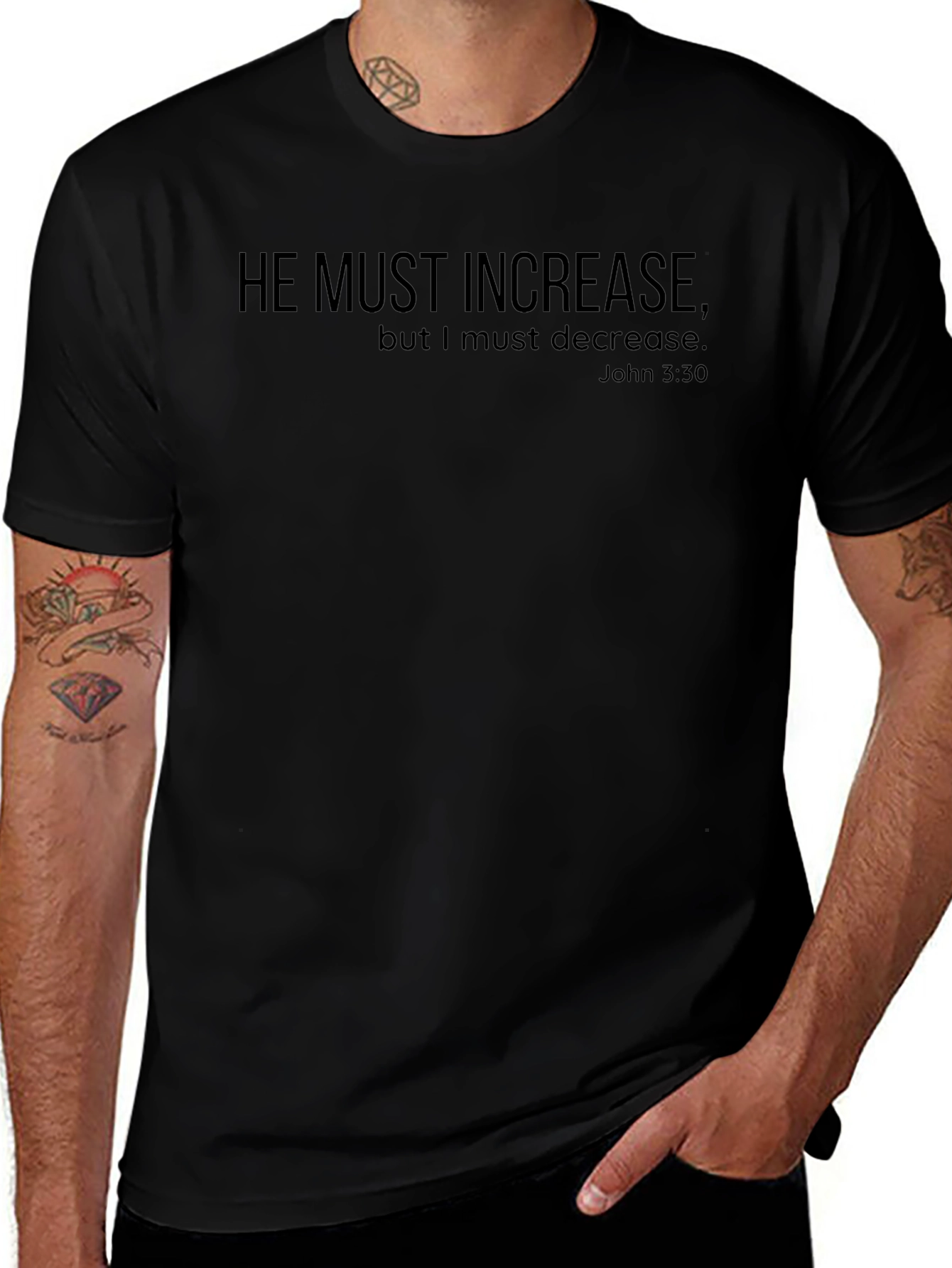 He Must Increase Christian T-Shirt