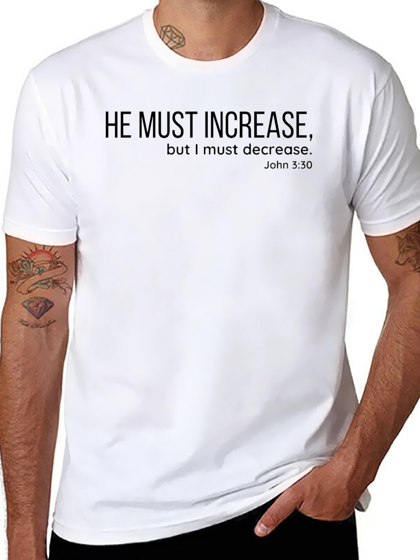 He Must Increase Christian T-Shirt