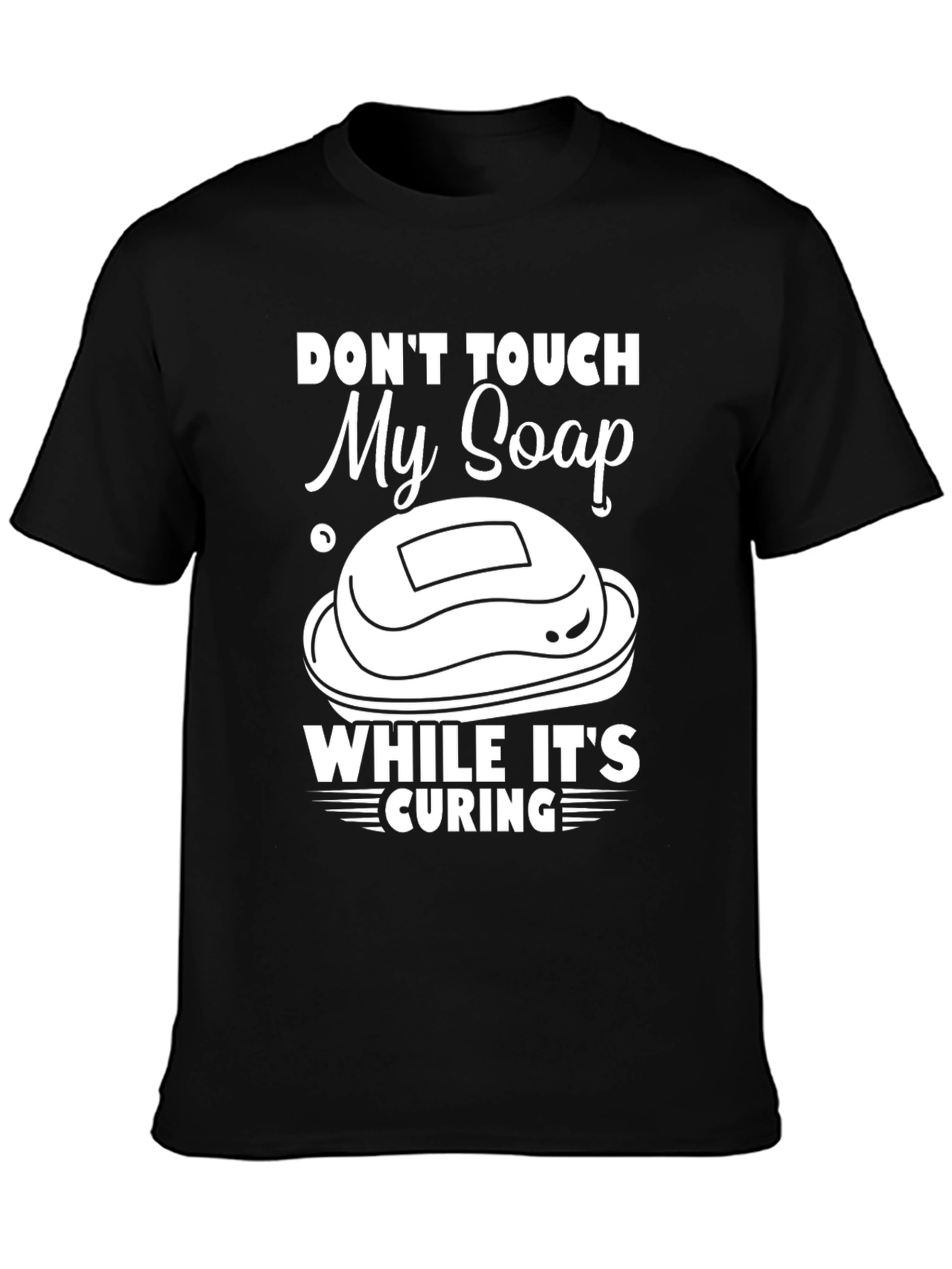Dont Touch My Soap Black Graphic T-Shirt
