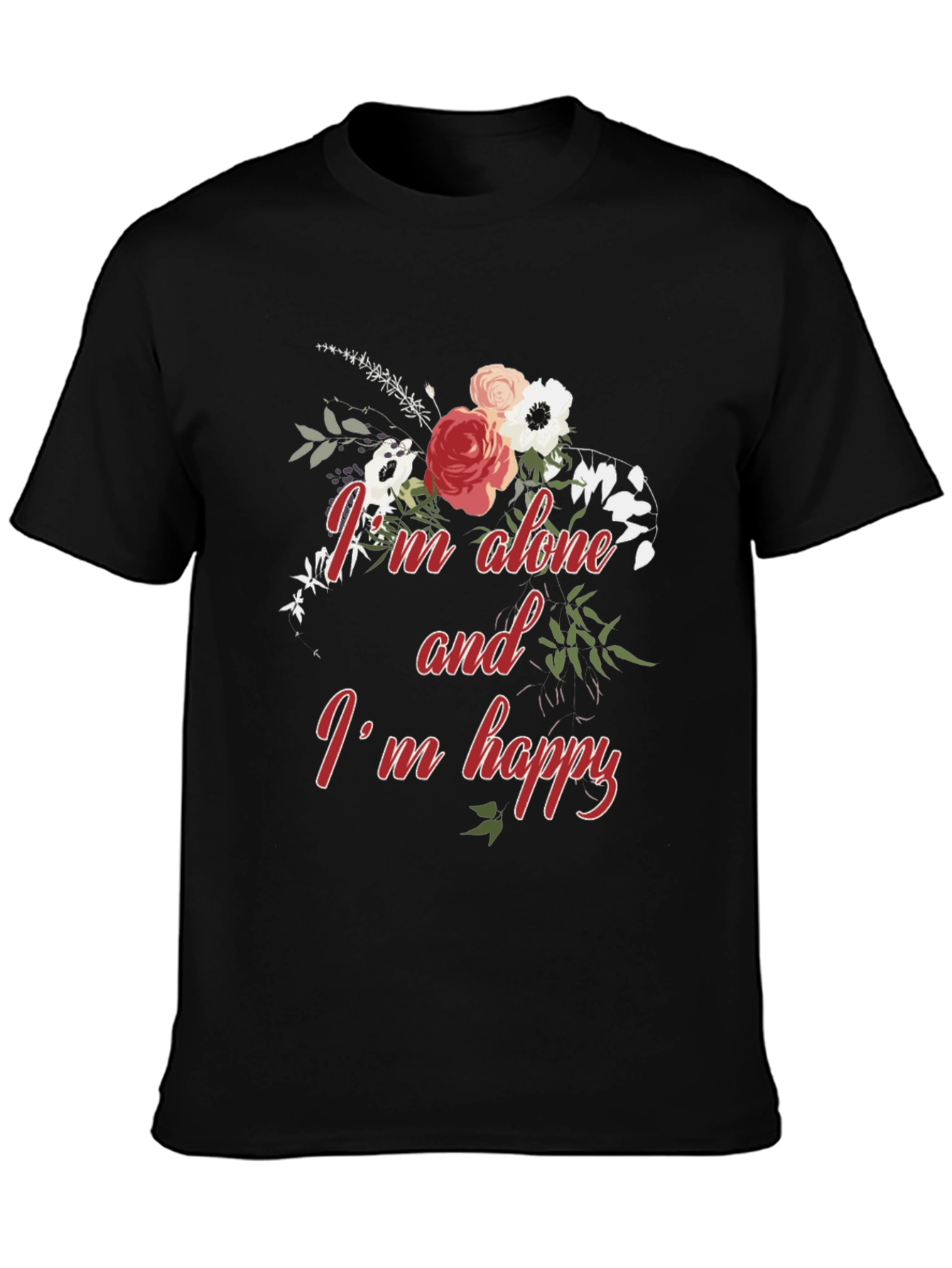 Alone and Happy Floral Graphic Tee - Black