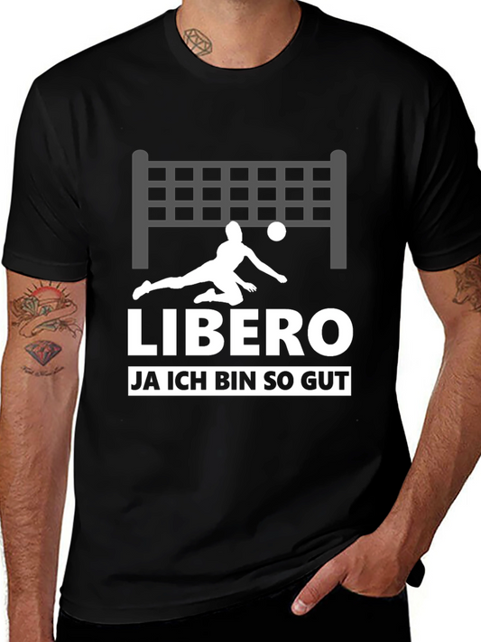 Libero Volleyball Player T-Shirt - JA ICH BIN SO GUT