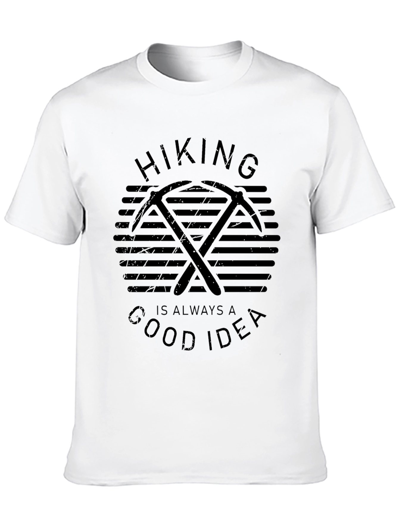Hiking is Always a Good Idea Graphic T-Shirt