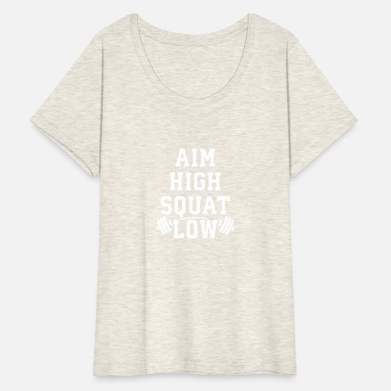 aim high squat low