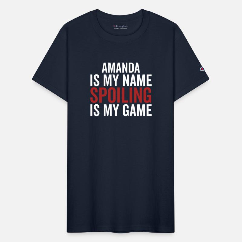Amanda is My Name Spoiling is My Game