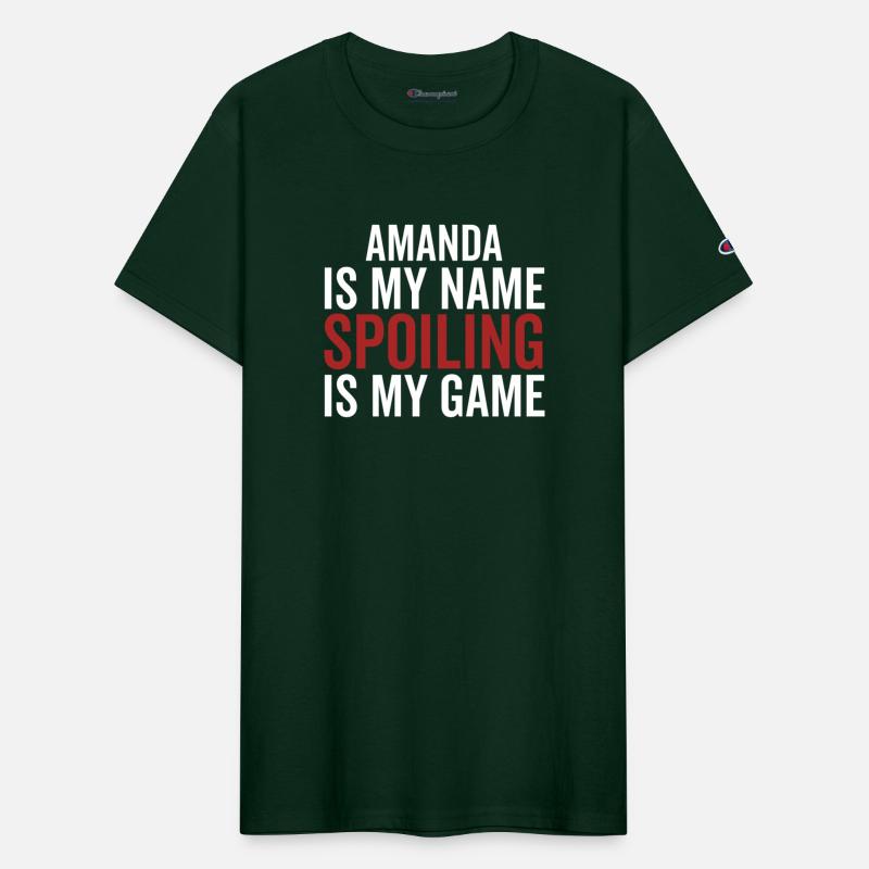 Amanda is My Name Spoiling is My Game