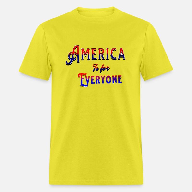 AMERICA IS FOR EVERYONE T-SHIRT