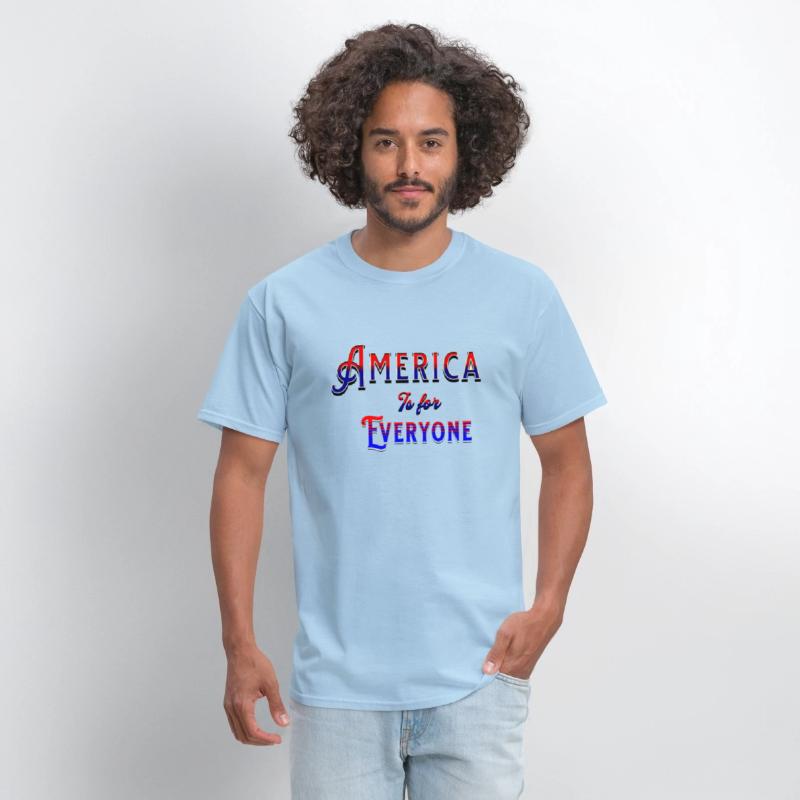 AMERICA IS FOR EVERYONE T-SHIRT