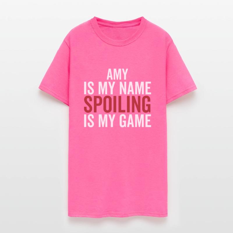 Amy is My Name Spoiling is My Game