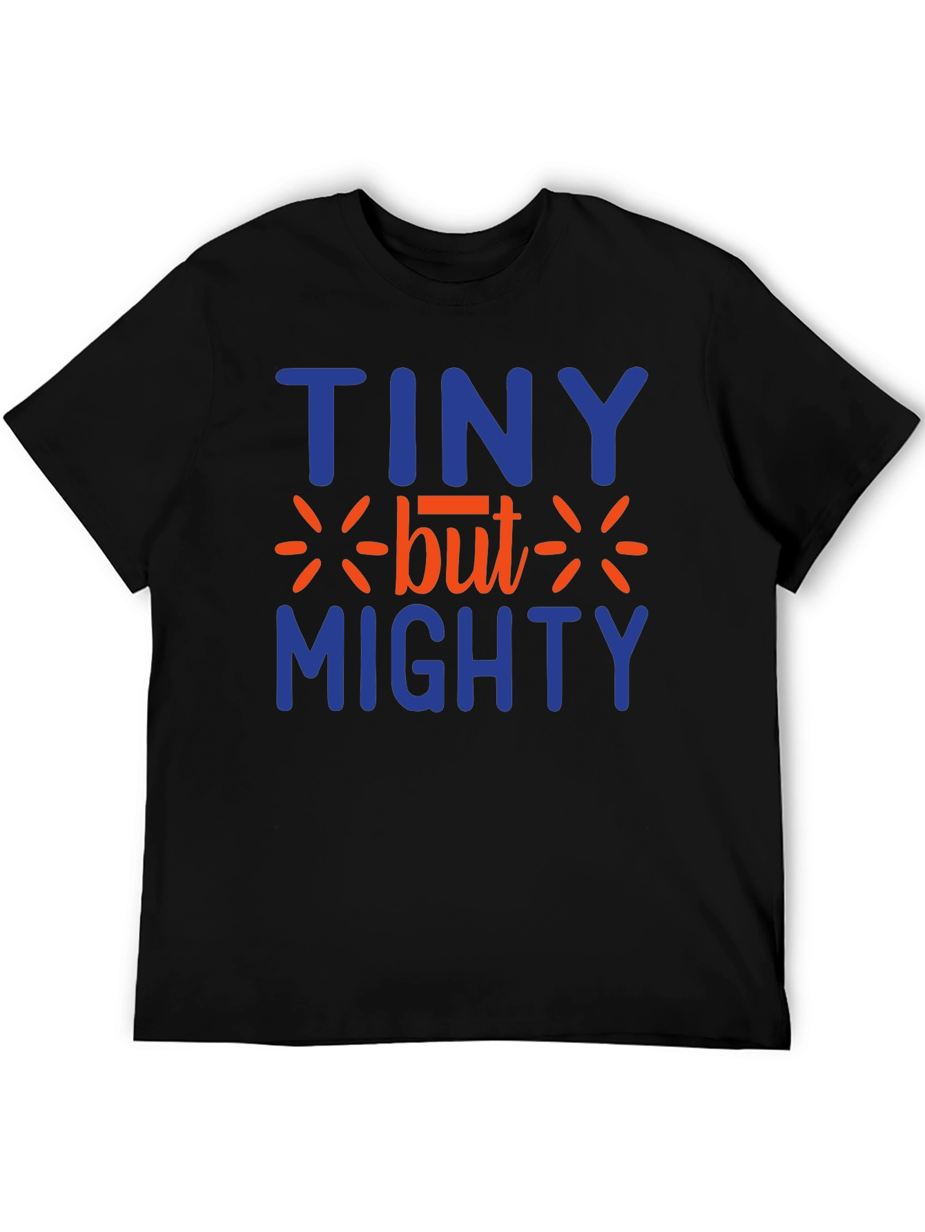 Tiny But Mighty Graphic Tee