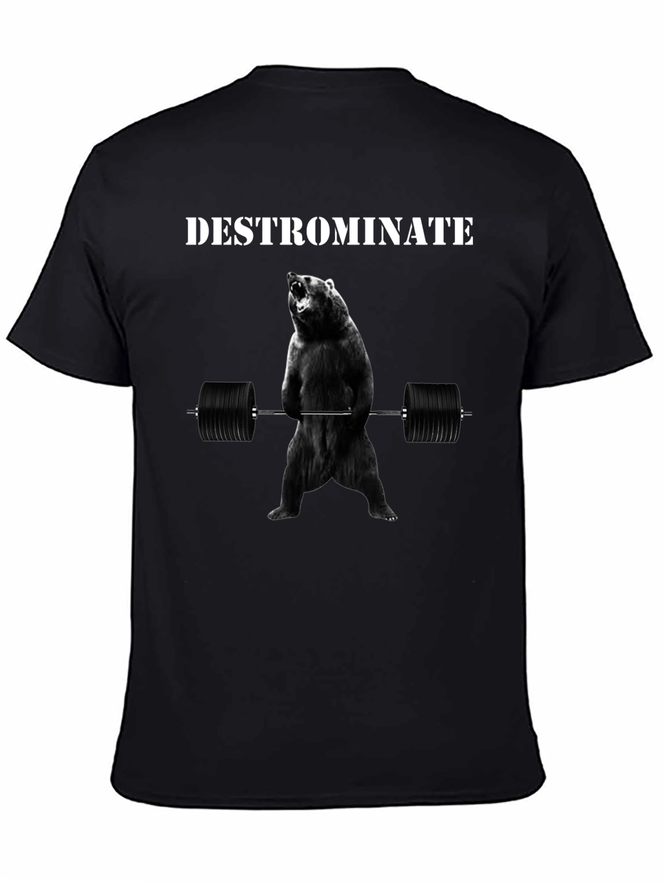 Destrominate Bear Lifting T-Shirt