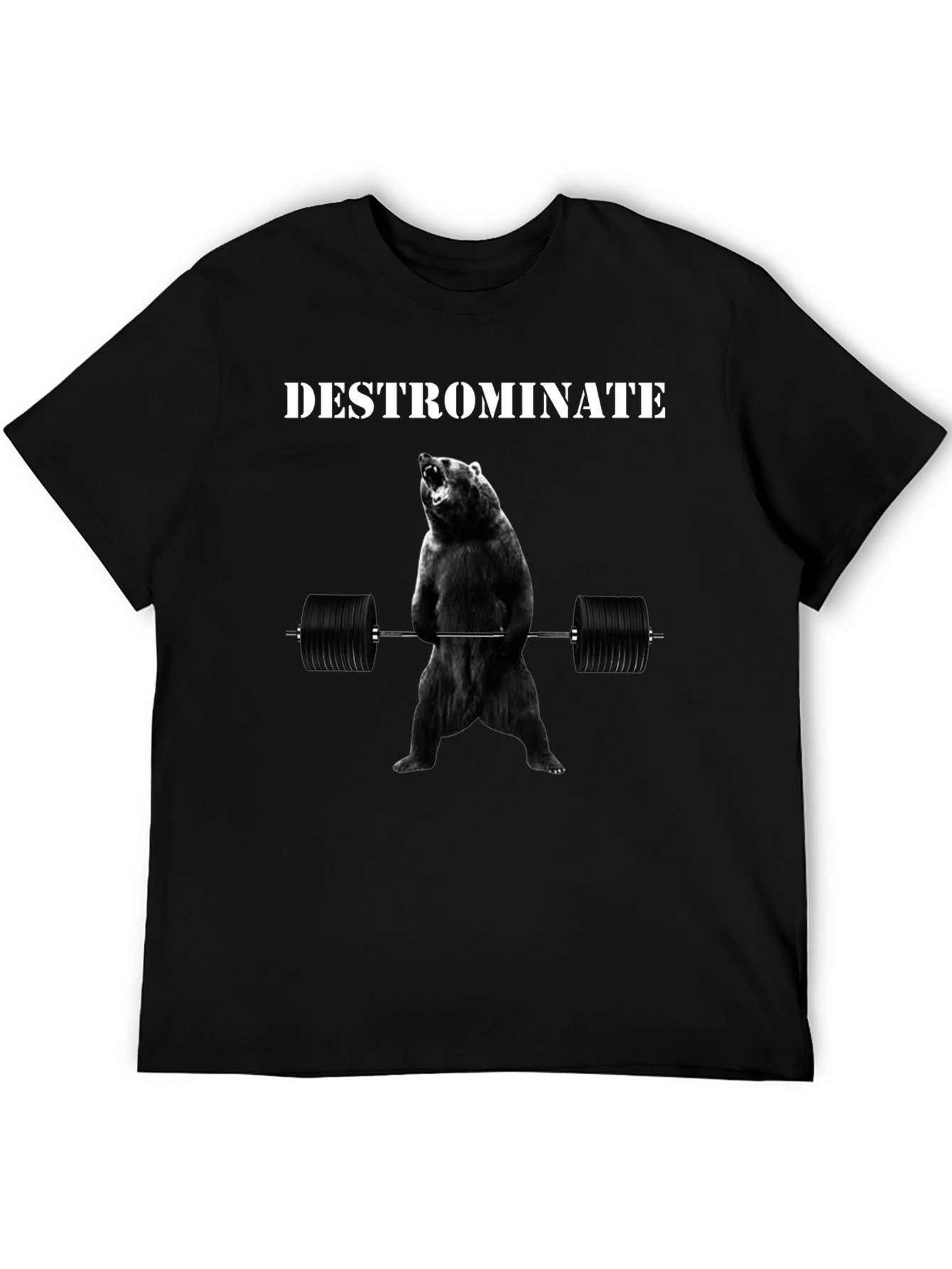 Destrominate Bear Lifting T-Shirt