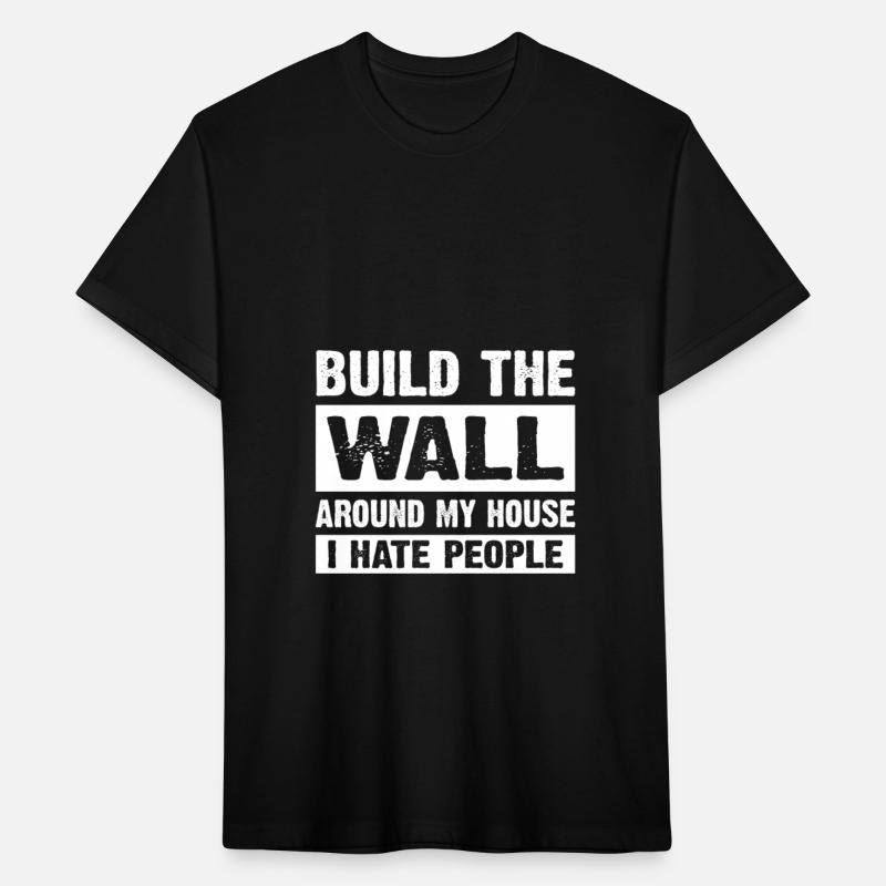 Around My House I Hate People