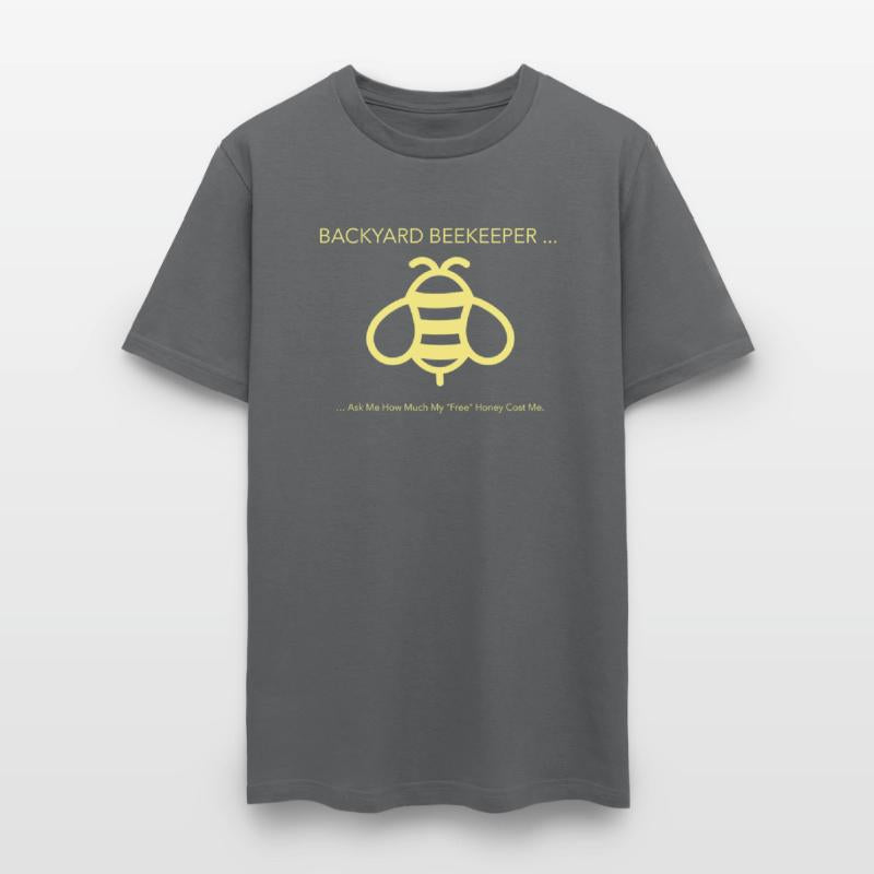 Ask How Much Free Honey Costs, Backyard Beekeeper