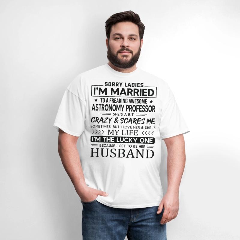 Astronomy Professor Saying For Husband