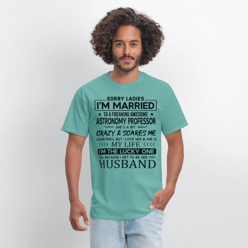 Astronomy Professor Saying For Husband